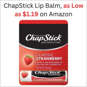ChapStick Lip Balm, as Low as $1.19 on Amazon 1