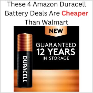 These 4 Amazon Best Store-Bought Duracell Battery Deals Are Cheaper Than Walmart 1