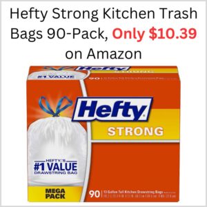 Hefty Strong Kitchen Trash Bags 90-Pack, Only $10.39 on Amazon 1