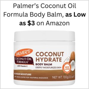 Palmer's Coconut Oil Formula Body Balm, as Low as $3 on Amazon 1