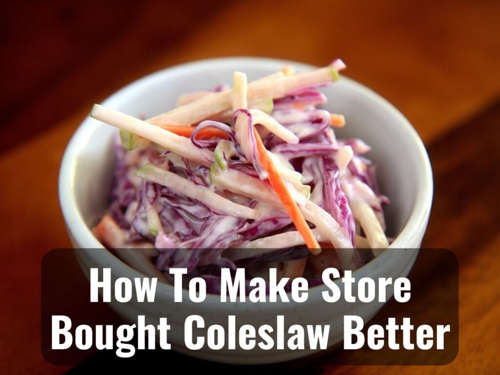 How to Make Store-Bought Coleslaw Taste Better 0