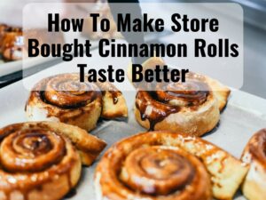 5 Ways to Make Canned Store-Bought Cinnamon Rolls Taste Better 0