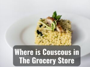 Where is Couscous in The Grocery Store 0